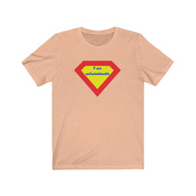 Load image into Gallery viewer, Unisex Jersey Short Sleeve Tee - I am unfuckablewith (Superman crest) Design