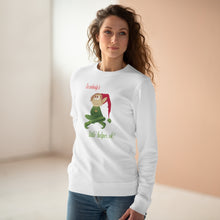 Load image into Gallery viewer, Unisex Rise E Sweatshirt - I'm not Santy's little helper!