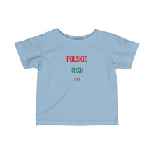 Load image into Gallery viewer, Infant Fine Jersey Tee - Polskie Irish Me