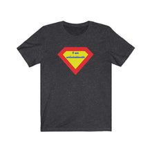 Load image into Gallery viewer, Unisex Jersey Short Sleeve Tee - I am unfuckablewith (Superman crest) Design