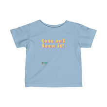 Load image into Gallery viewer, Infant Fine Jersey Tee - Cute and Know It!