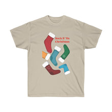 Load image into Gallery viewer, Unisex Ultra Cotton Tee - Sock it! 'Tis Christmas...