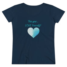 Load image into Gallery viewer, Organic Women's Lover T-shirt - This year Love Yourself - design