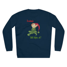 Load image into Gallery viewer, Unisex Rise E Sweatshirt - I'm not Santy's little helper!