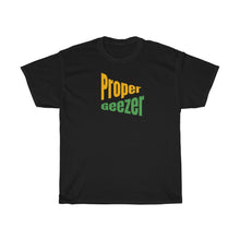 Load image into Gallery viewer, Unisex Heavy Cotton Tee 'PROPER GEEZER' (Green & Gold) Design Motif