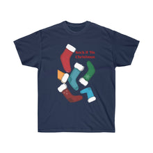 Load image into Gallery viewer, Unisex Ultra Cotton Tee - Sock it! 'Tis Christmas...