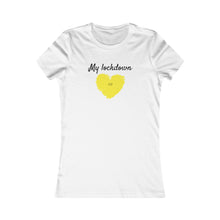 Load image into Gallery viewer, Women's Favorite Tee - My Lockdown Love (2021) - Design