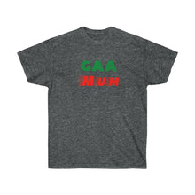 Load image into Gallery viewer, Unisex Ultra Cotton Tee - 'GAA Mum (Green & Red) Design
