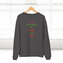 Load image into Gallery viewer, Unisex Crew Neck Sweatshirt - 'Merry Christmas You Daft Yoke!'