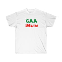 Load image into Gallery viewer, Unisex Ultra Cotton Tee - 'GAA Mum (Green & Red) Design
