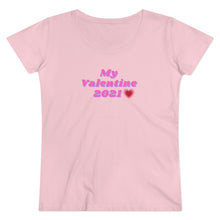 Load image into Gallery viewer, Organic Women's Lover T-shirt - 'My Valentine 2021'
