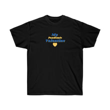 Load image into Gallery viewer, Unisex Ultra Cotton Tee - My Pandemic Valentine' (Blue) Design Motif
