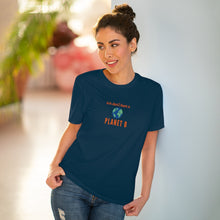 Load image into Gallery viewer, Organic Creator T-shirt - Unisex - &#39;We don&#39;t have a Planet B&#39;
